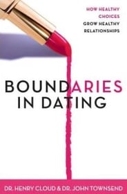 Boundaries in Dating by Henry Cloud and John Townsend