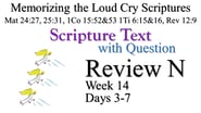 Review N (Days 3-7) with Q