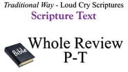 P-T Scripture Text Whole Review