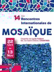 Exposition. Mosaïque, Chatres. Rencontres Internationales de mosaïque. Biennale.