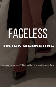 Faceless Tiktok Marketing