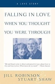 Falling in Love When You ­Thought You Were Through By Robinson, Jill, Shaw, Stuart