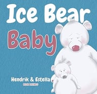 bear rhymes ice bear baby rhyming childrens book