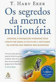 Capa do livro Os Segredos da Mente Milionária