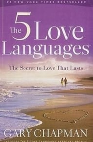 The 5 Love Languages by Gary Chapman