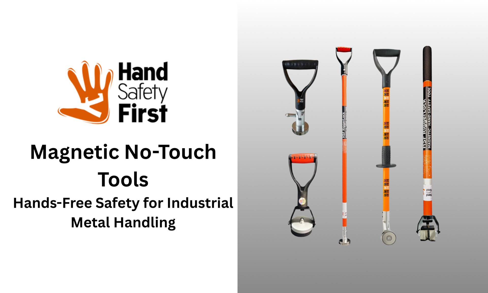 HSF Magnetic No-Touch Tools – Hands-Free Safety for Industrial Metal Handling