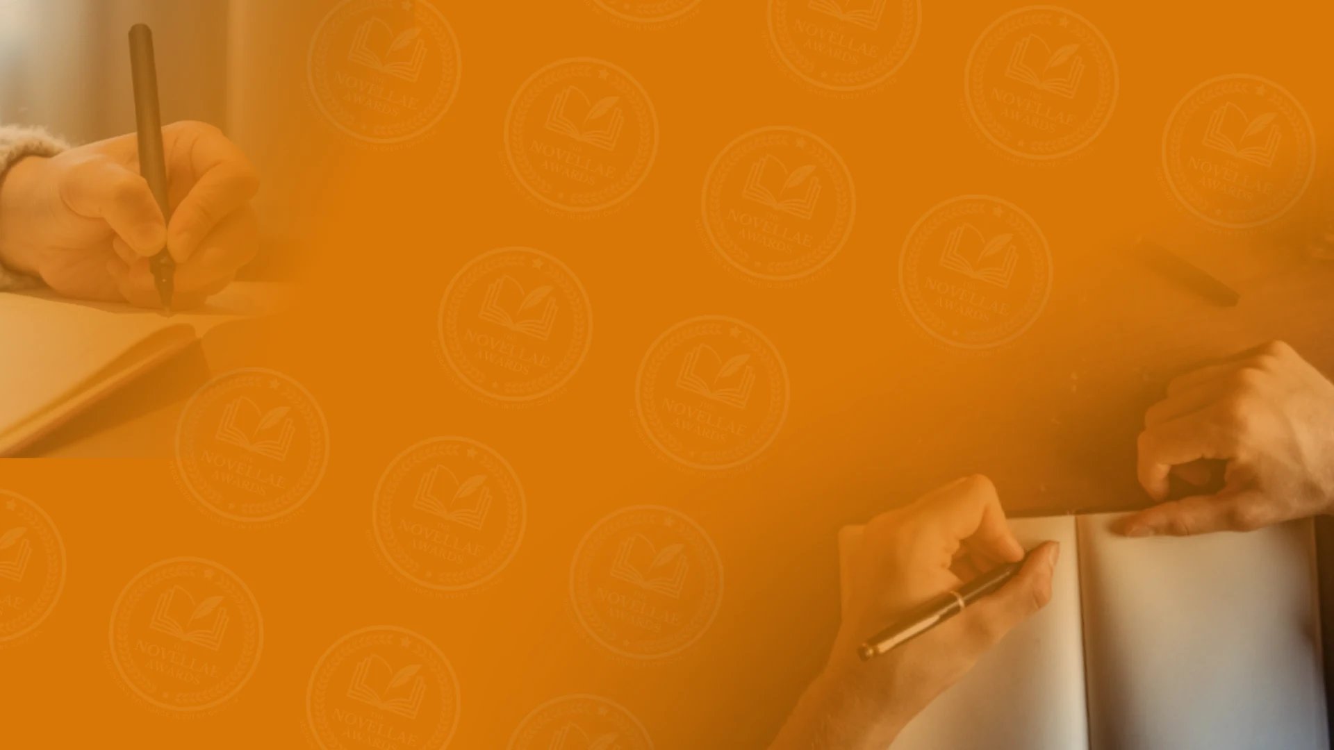 Two hands hold pens, writing in notebooks against a vibrant orange background featuring the Novellae Awards logo.