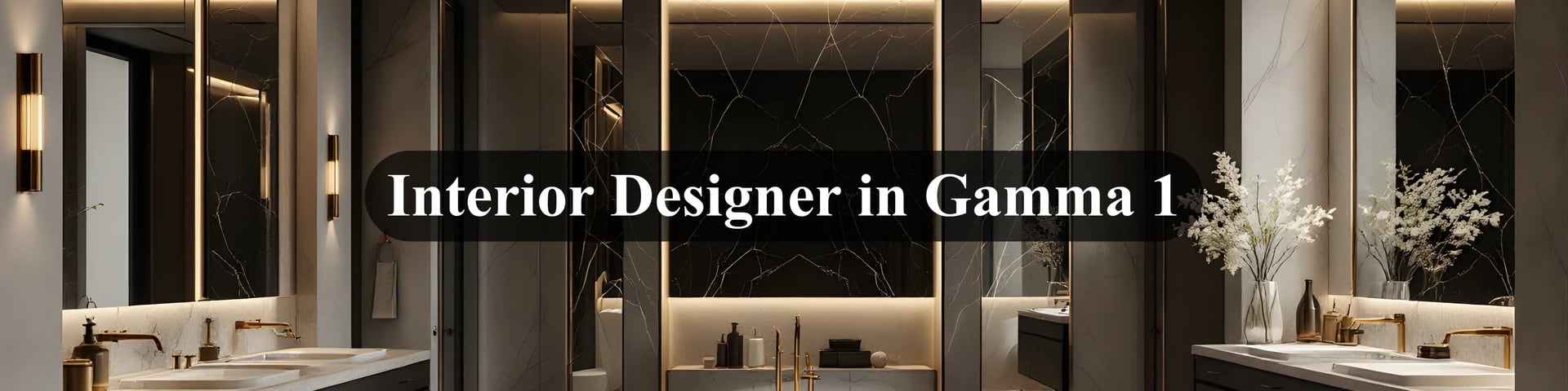 interior designer in gamma 1
