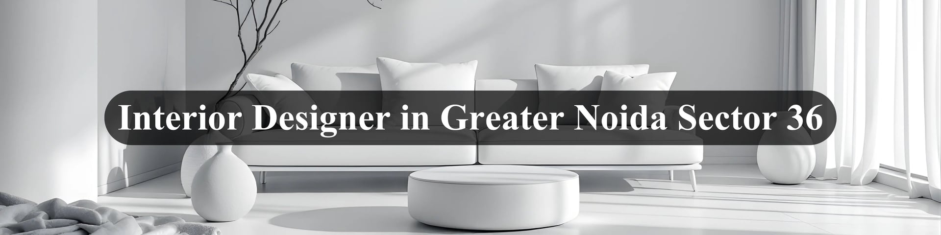 interior design in sector 36