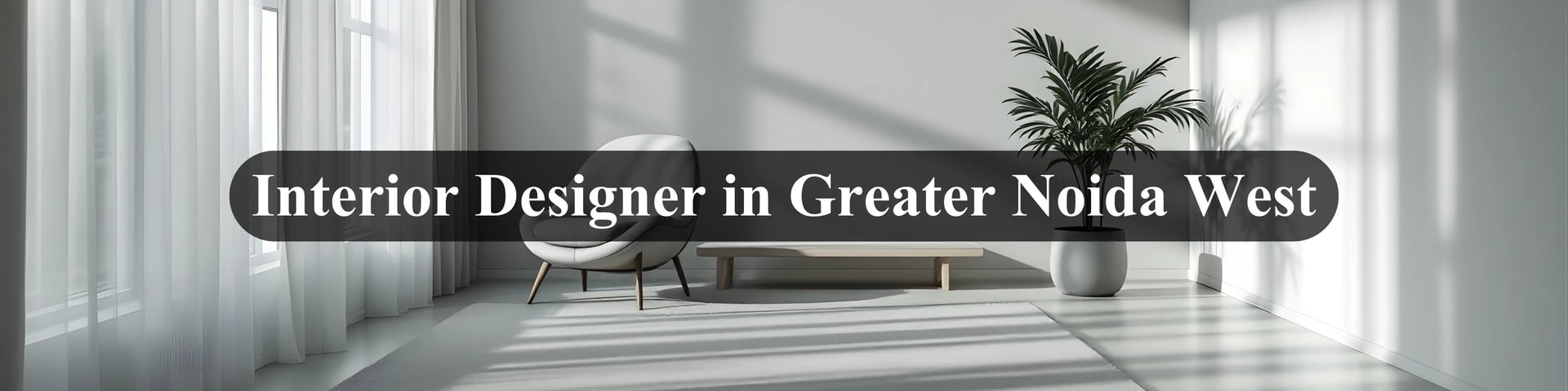 interior design in greater noida west