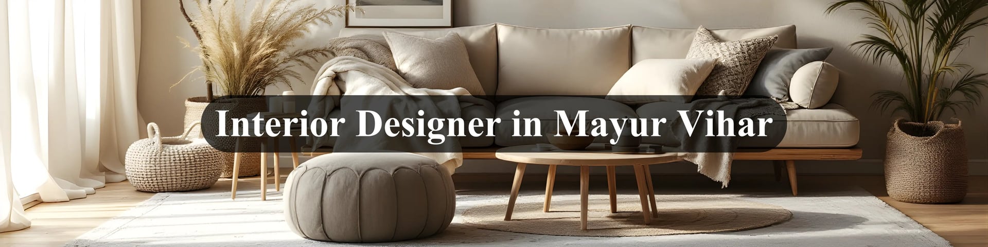 interior design in mayur vihar