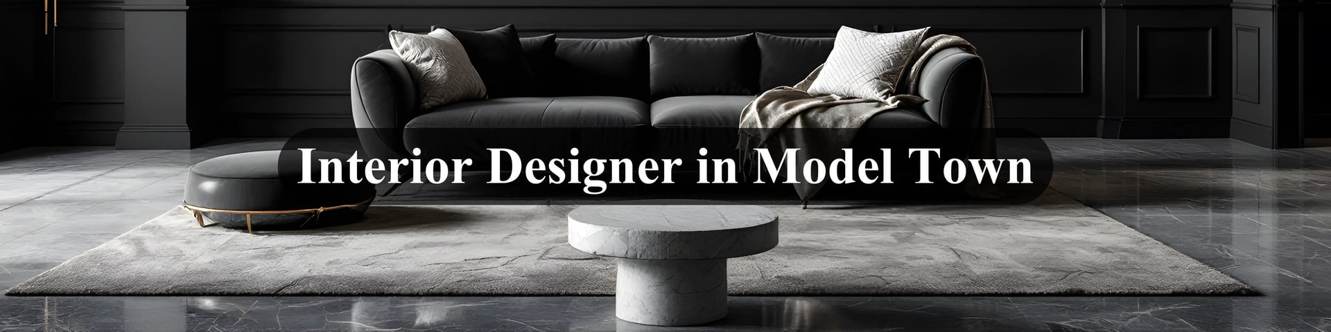 interior design in model town