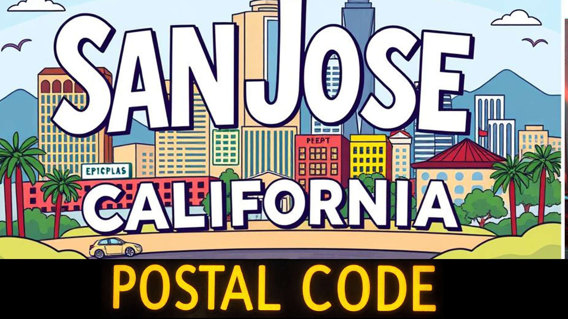 San Jose California Postal Code