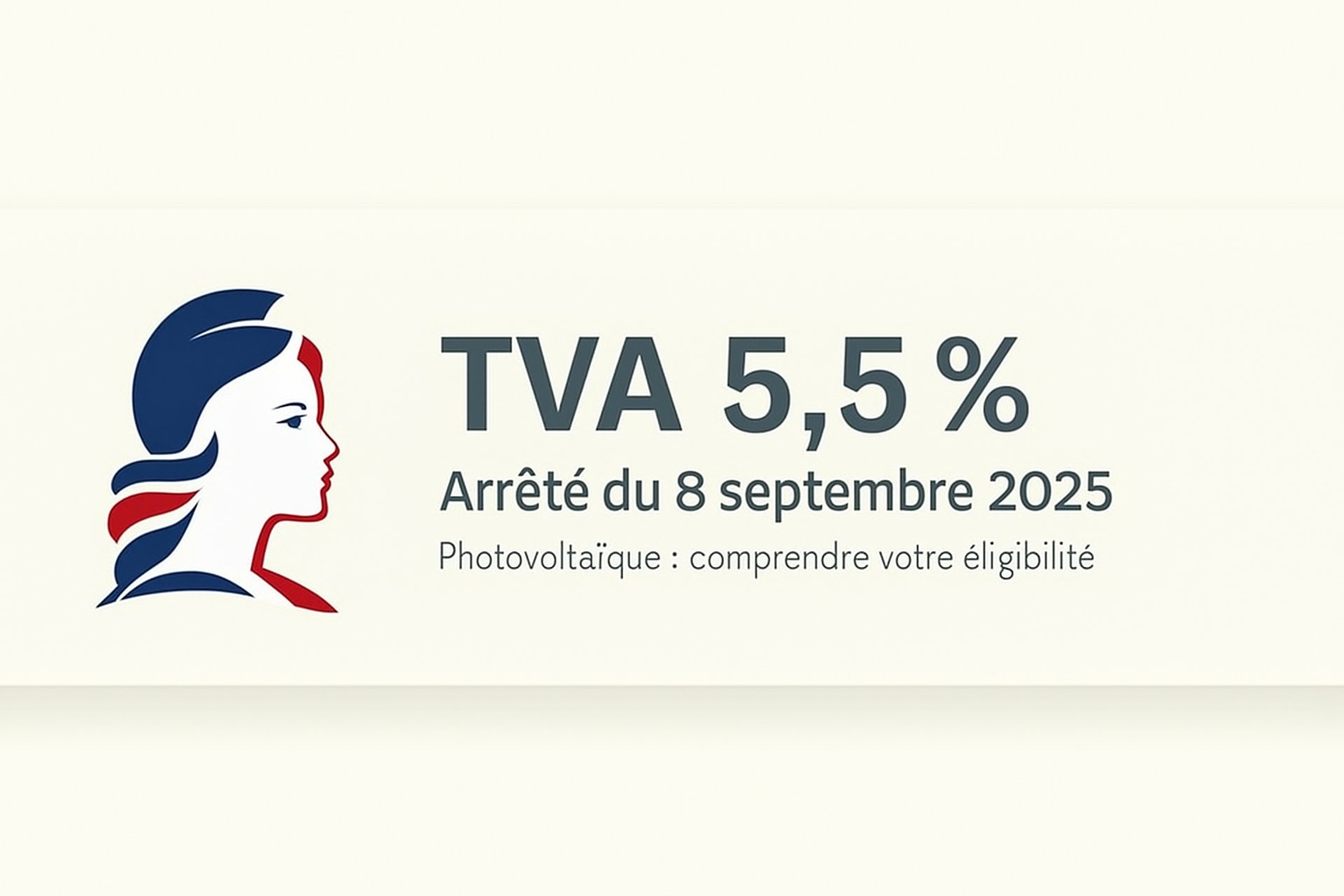 TVA 5,5ù Arrêté du 8 septembre 2025 - Photovoltaïque 