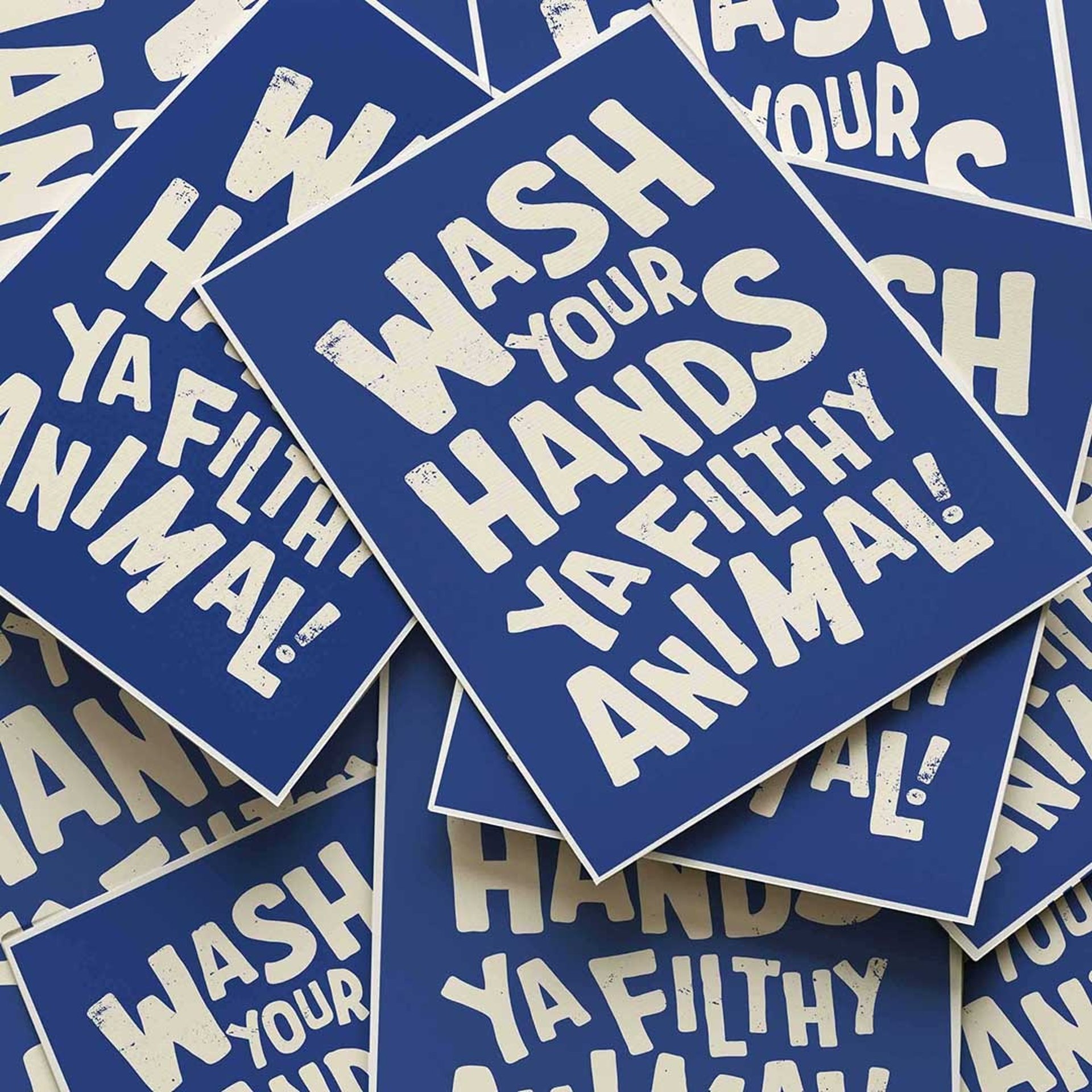 Wash Your Hands Ya Filthy Animal funny bathroom wall art in bold blue vintage typography