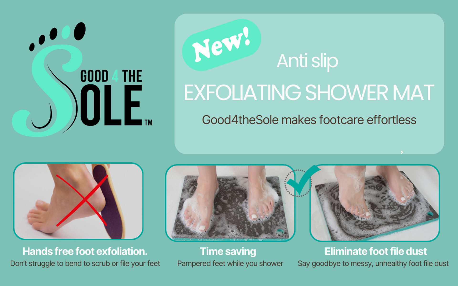 Don't use foot file. Easy to remove dry calloused skin on feet with exfoliating shower mat. No file dust and time saving