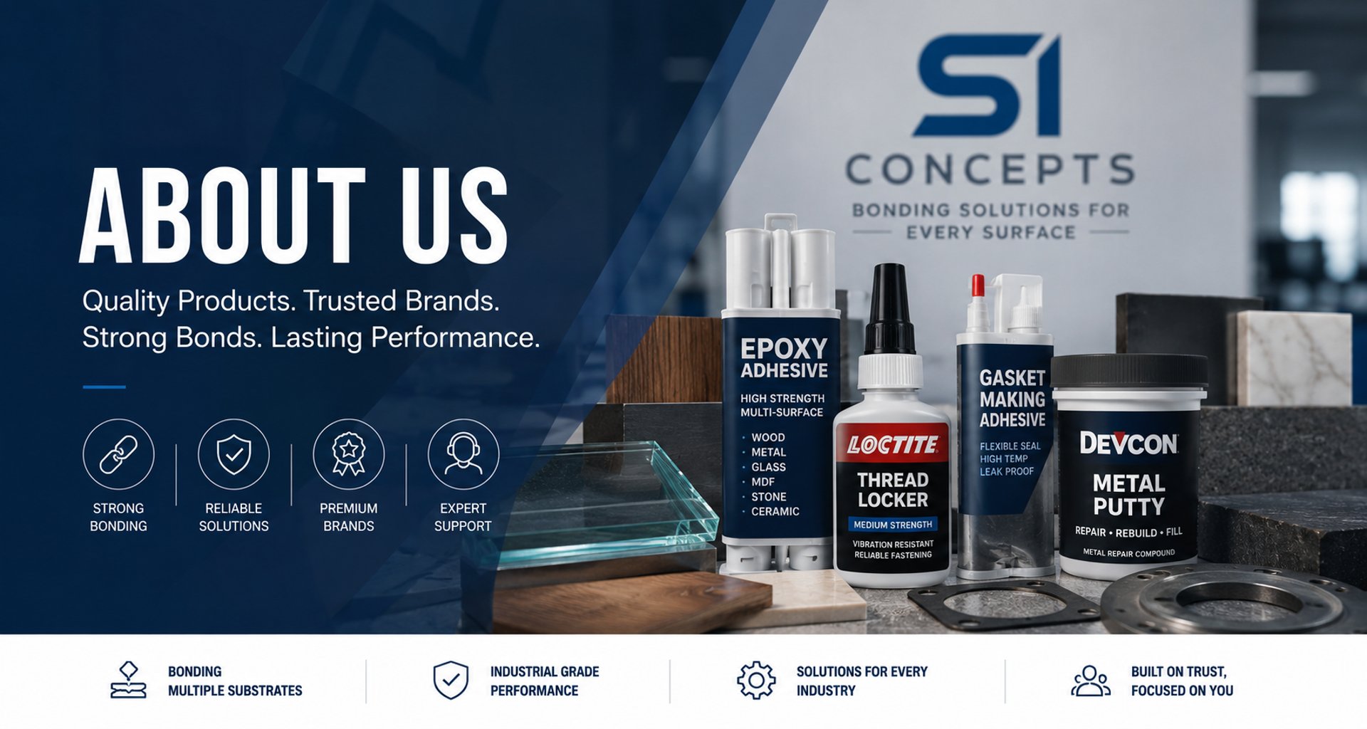 About si concepts- supplier of Bondone, loctite, lapox and devcon metal putty