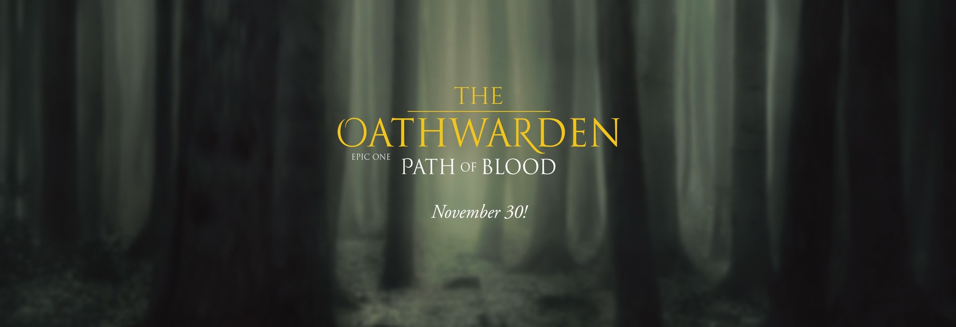 Background and title from upcoming book The Oathwarden: Path of Blood