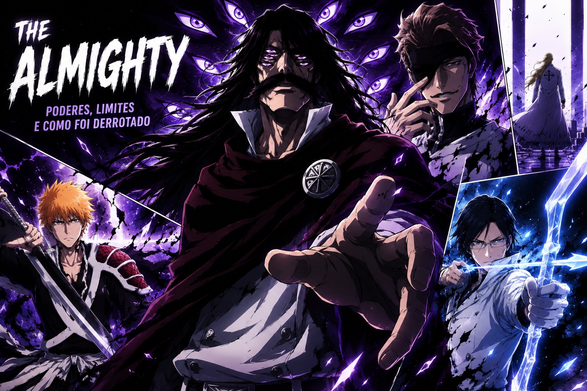 Bleach anime illustration of Yhwach with The Almighty text, featuring Ichigo Kurosaki and Uryu Ishida.