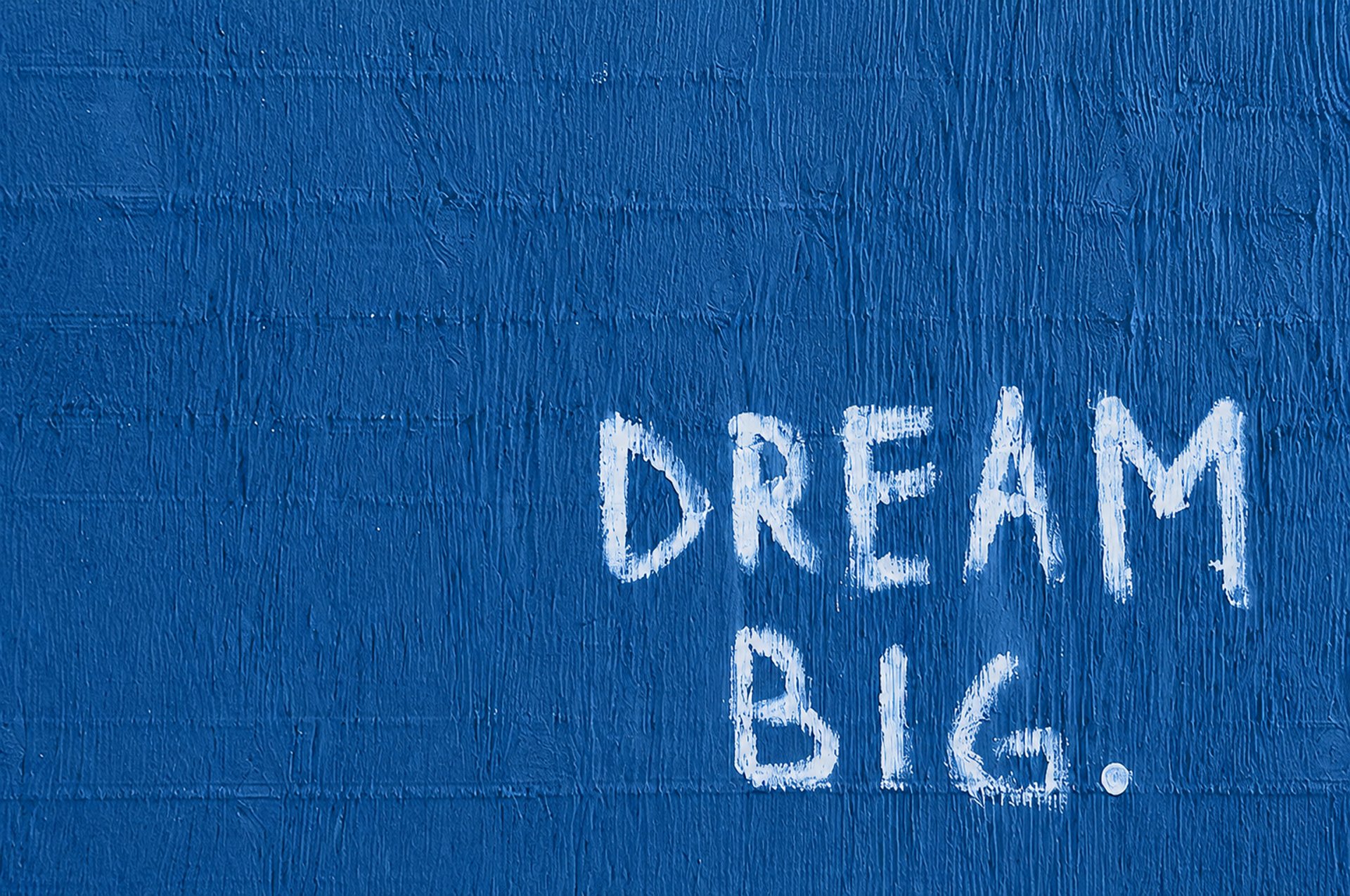 Dream Big text