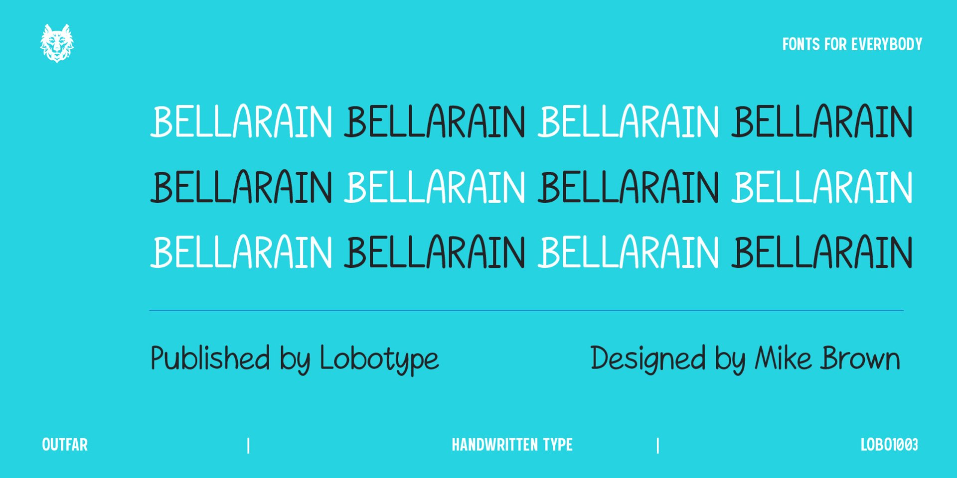 Bellarain handwritten type available from Lobotype.