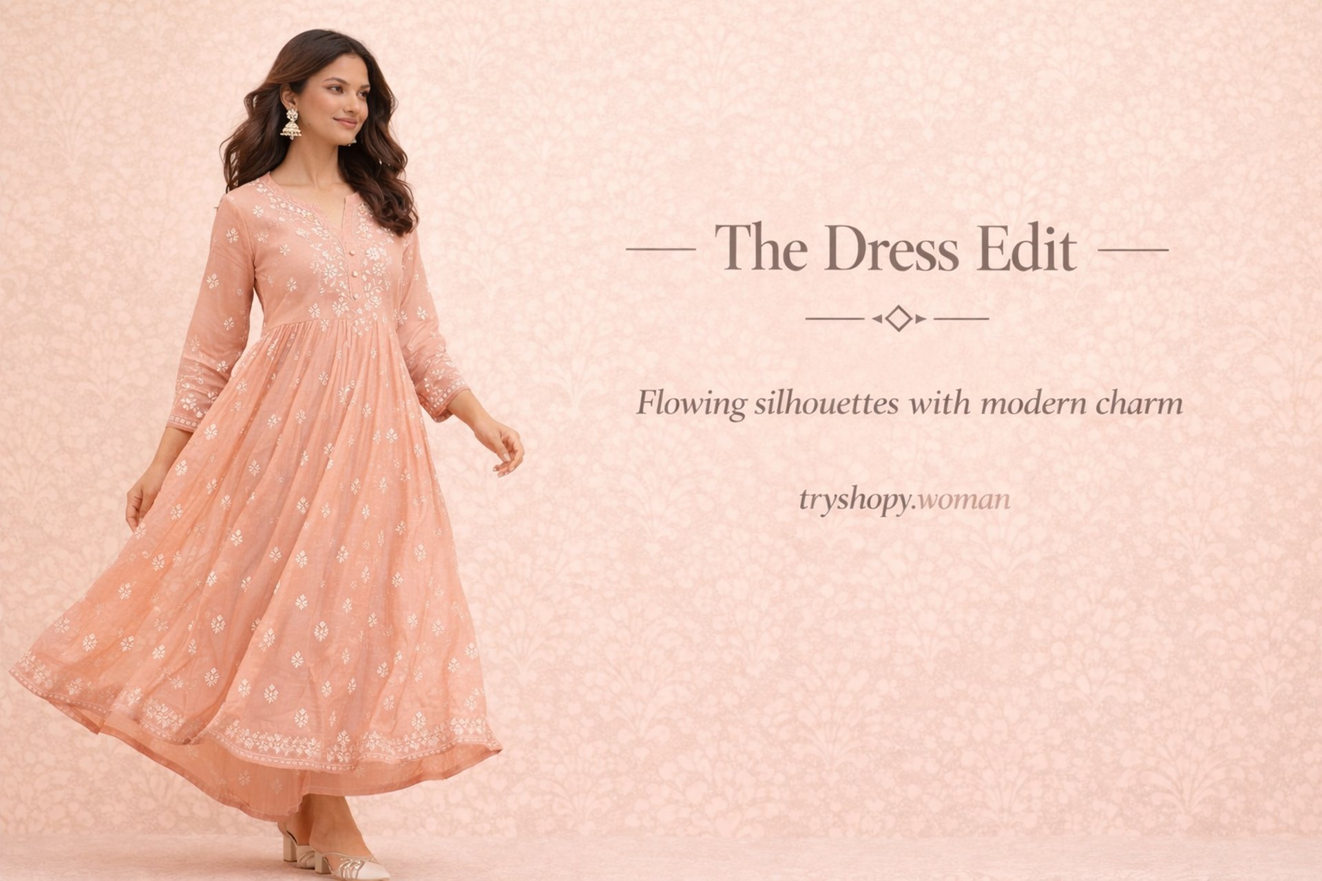 Women’s ethnic dresses collection by Tryshopy featuring flowing silhouettes with modern charm