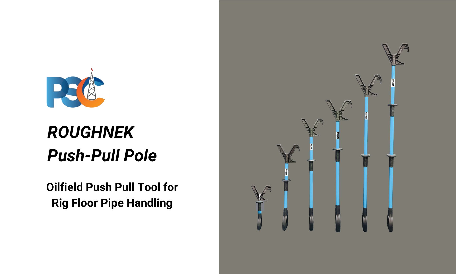 PSC ROUGHNEK Push-Pull Pole™ | Oilfield Push Pull Tool for Rig Floor Pipe Handling