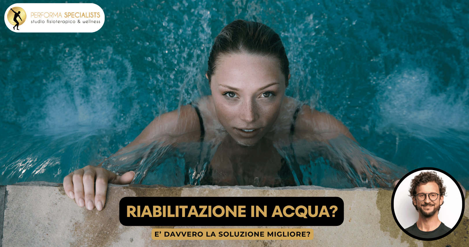 riabilitazione in acqua con Performa Specialists by Dott. Alessandro Rossin