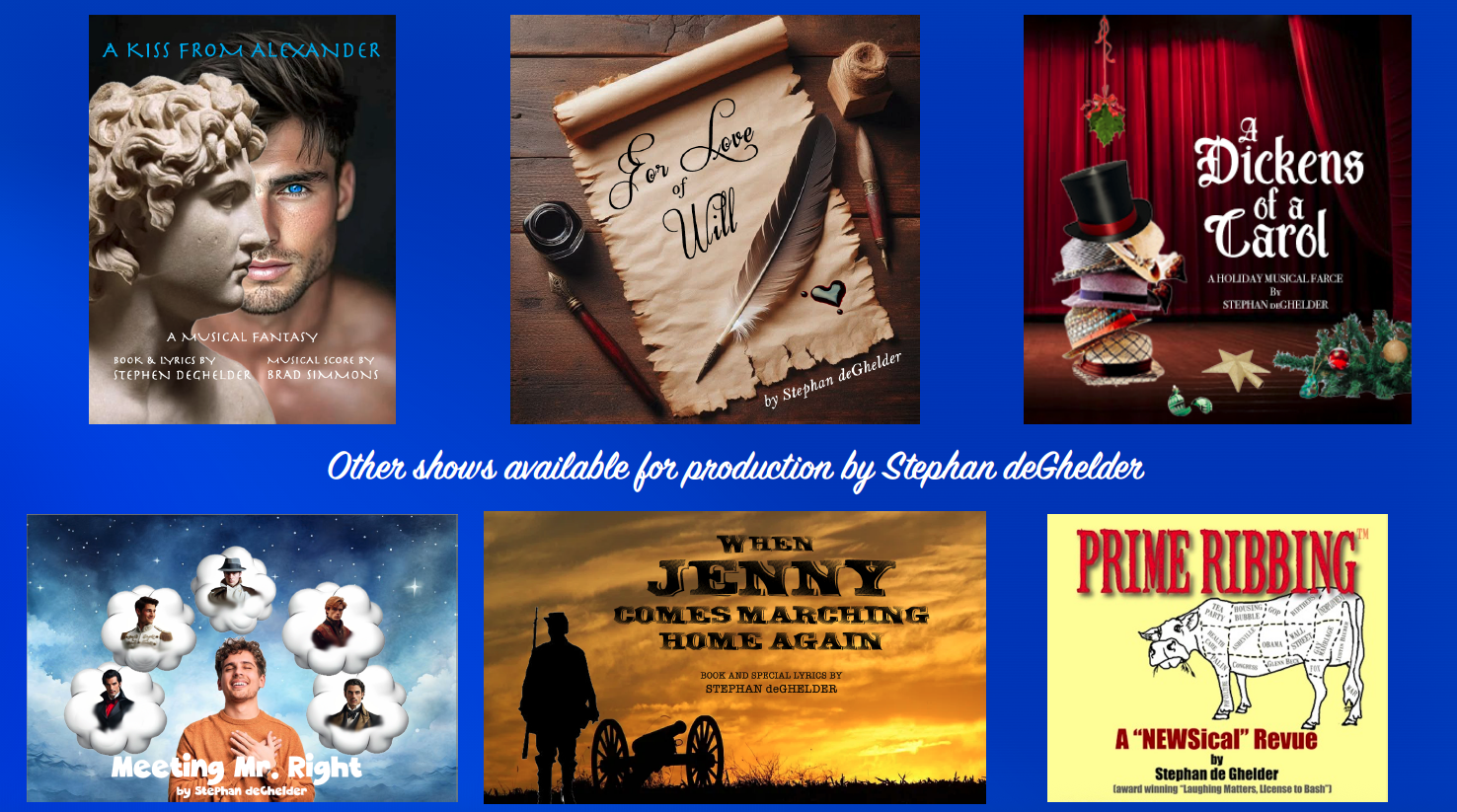 Promotional posters for musical theater shows by Stephan deGhelder, including A Kiss from Alexander and Prime Ribbing.
