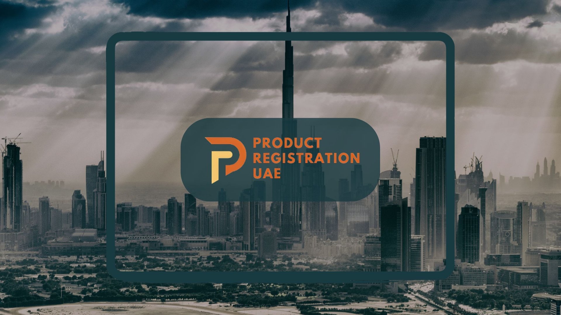 2025 Trends & Compliance Tips I Product Registration UAE Logo