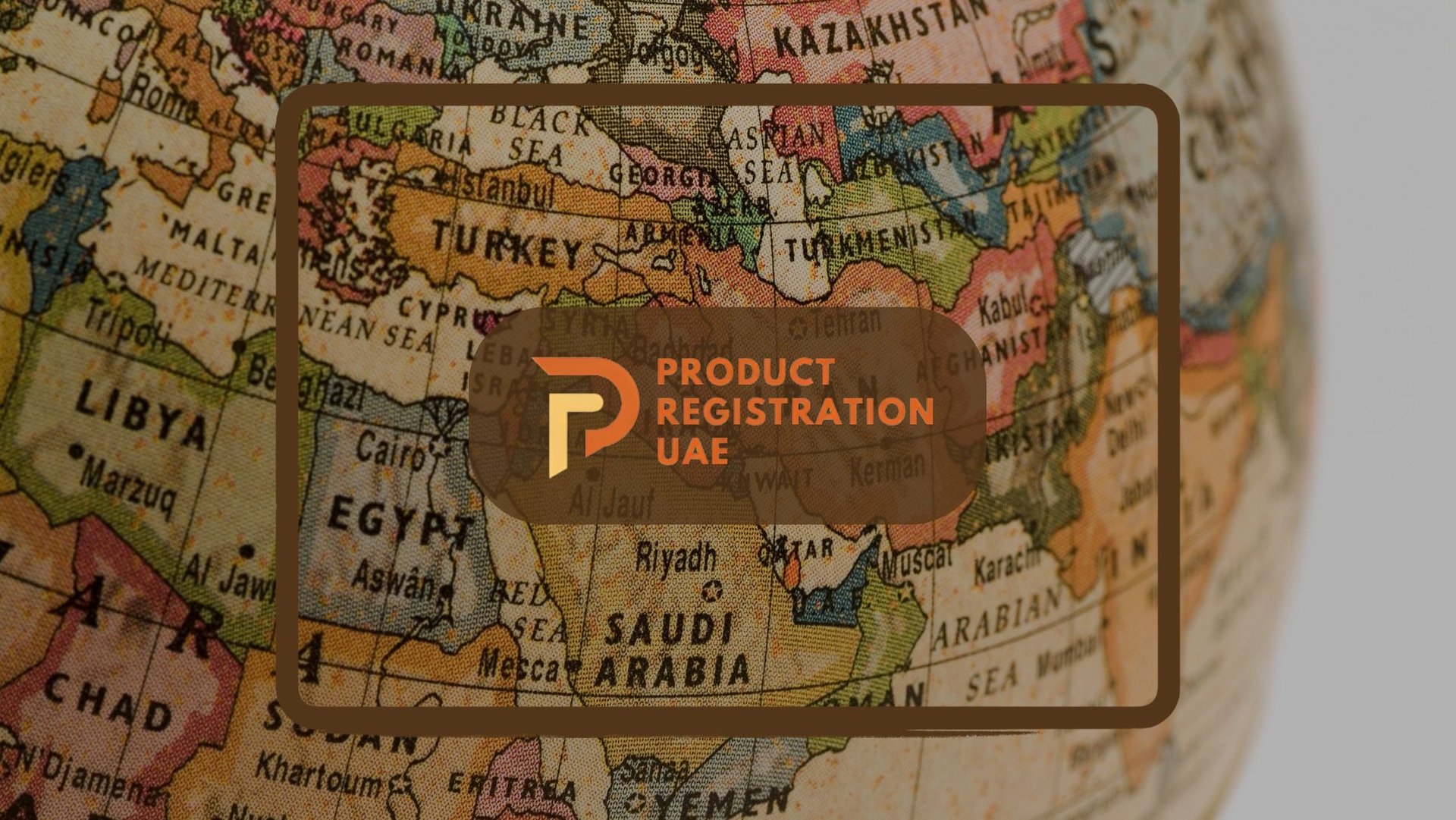 Product Registration UAE Blog Brief Comparison in MENAT Region