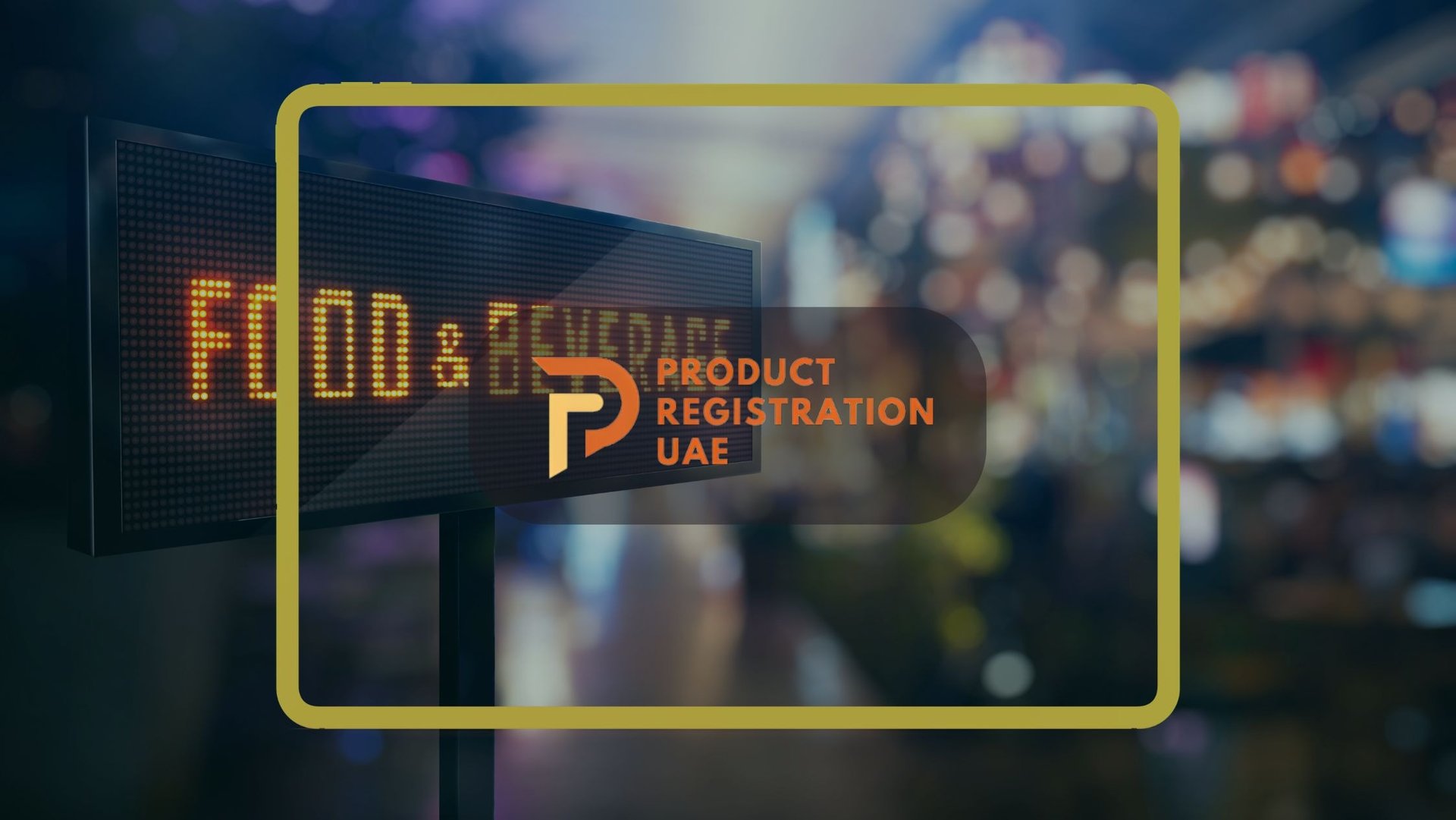 Product Registration UAE LOGO with Food and beverage background