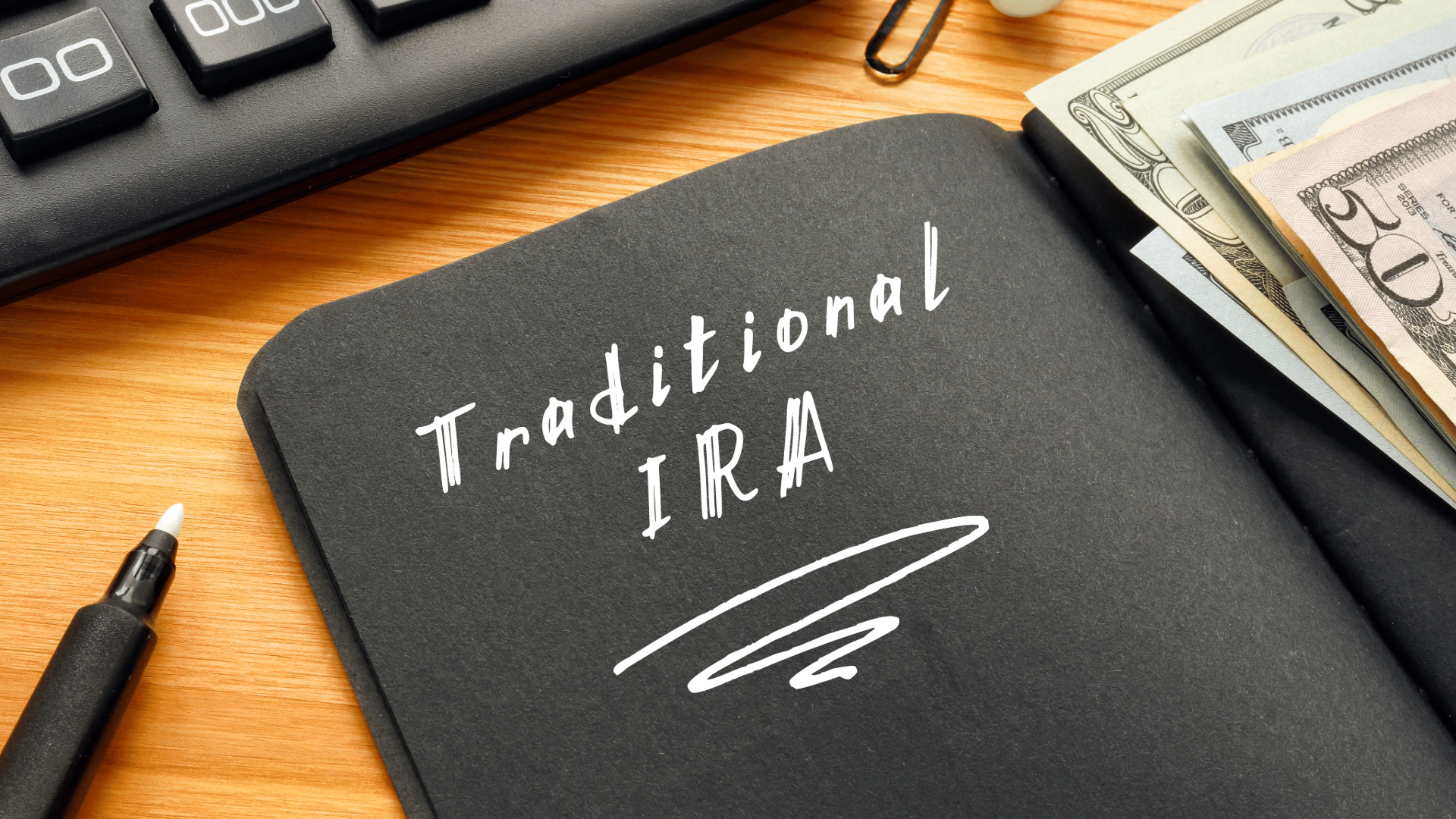 money a marker and calculator for traditional ira