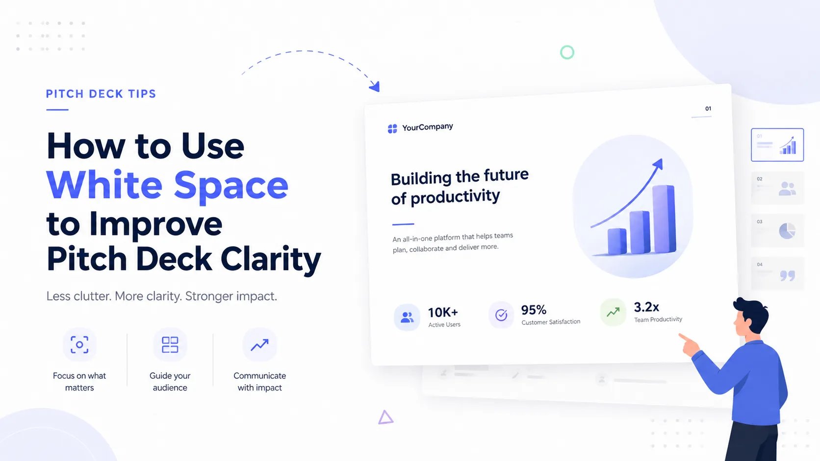 How to Use White Space to Improve Pitch Deck Clarity
