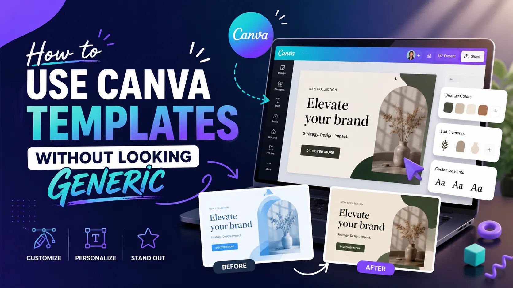 How to Use Canva Templates Without Looking Generic
