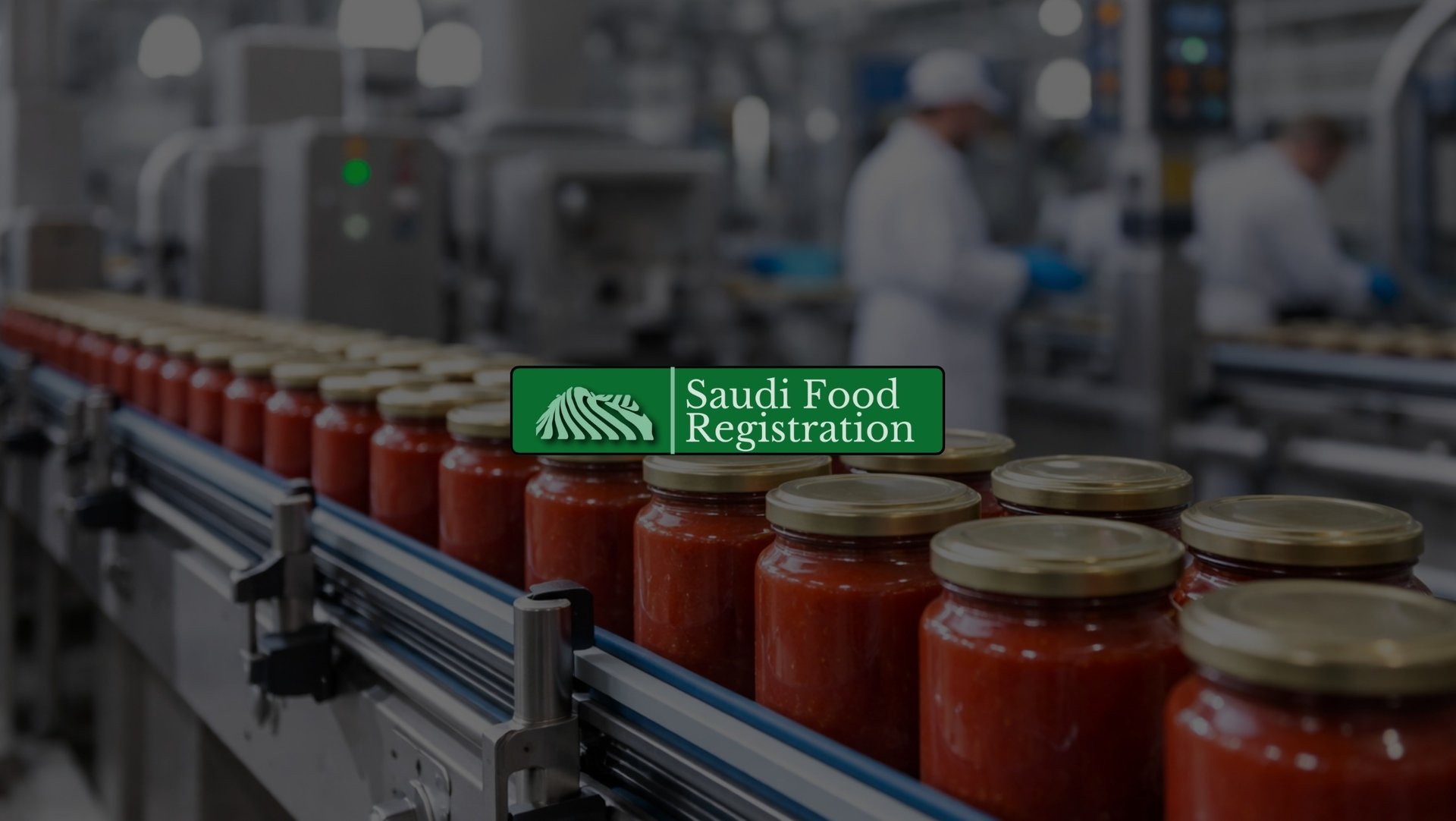 Saudi Food Registration image showing food production line after SFDA manufacturer change compliance review in KSA