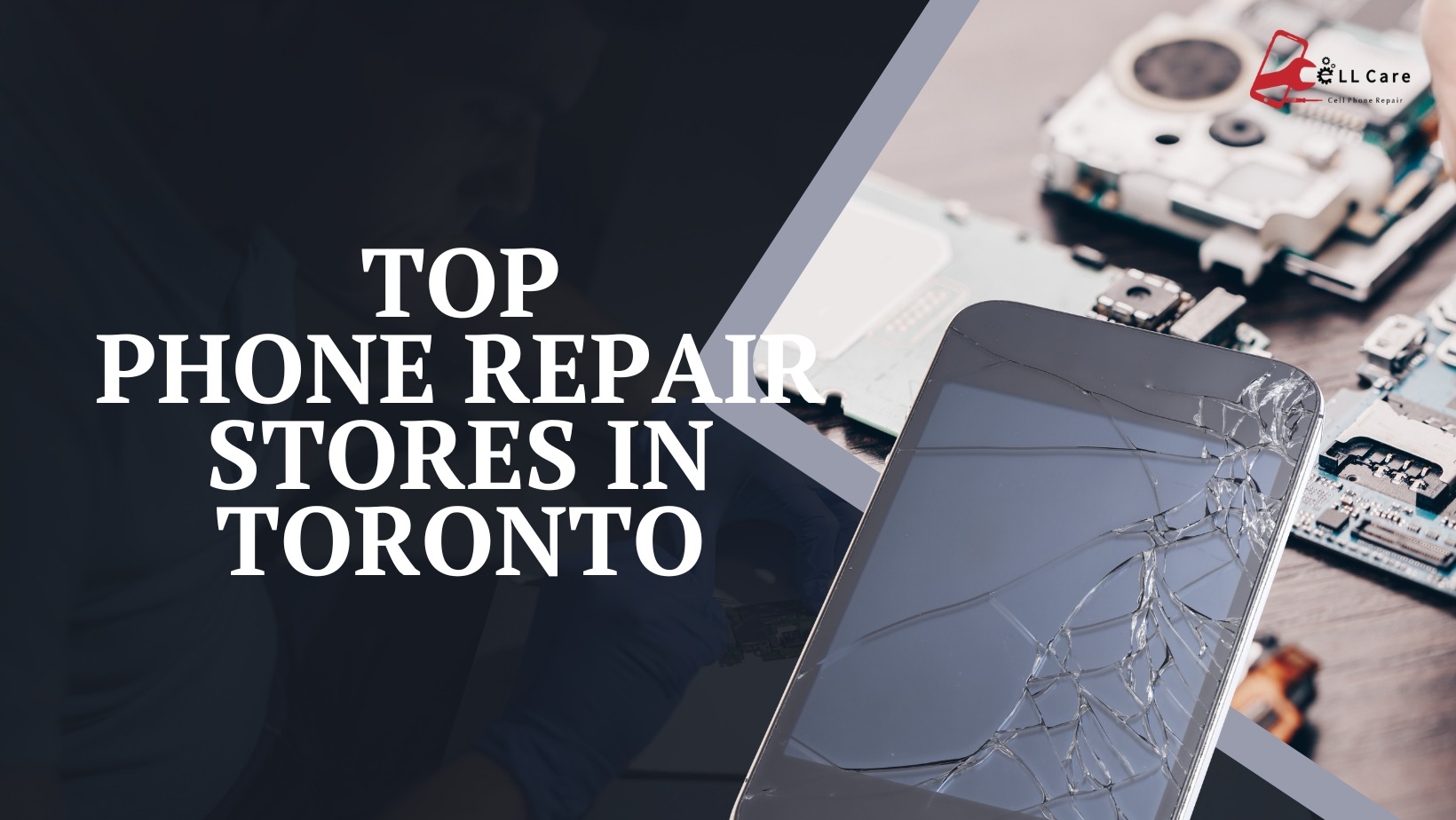 Top Phone Repair Stores in Toronto