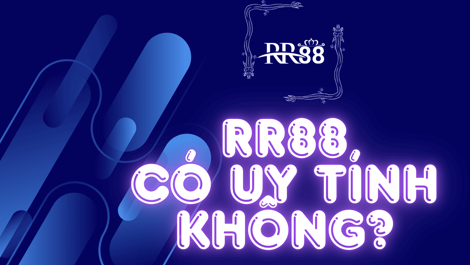 rr88-co-uy-tinh-khong