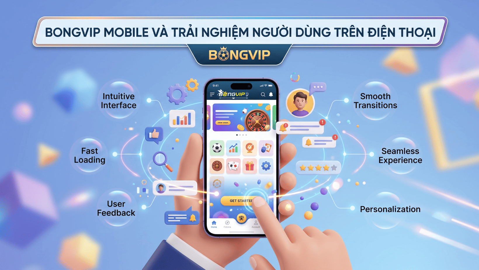 Bongvip Mobile và trải nghiệm người dùng trên điện thoại