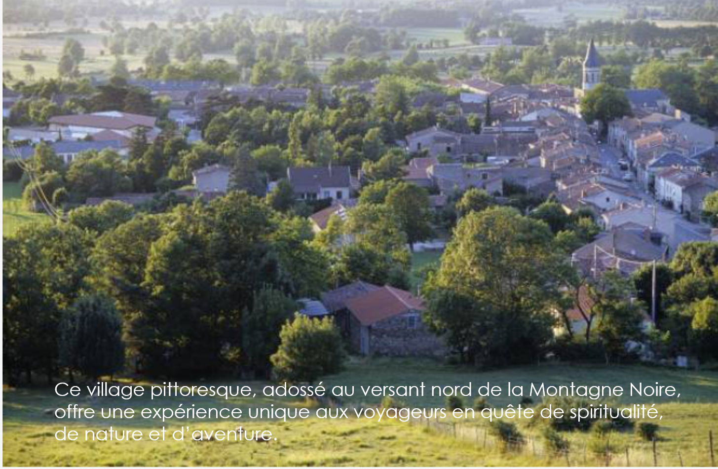 Dourgne un village pittoresque sur el chemin de st jacques de Compostelle