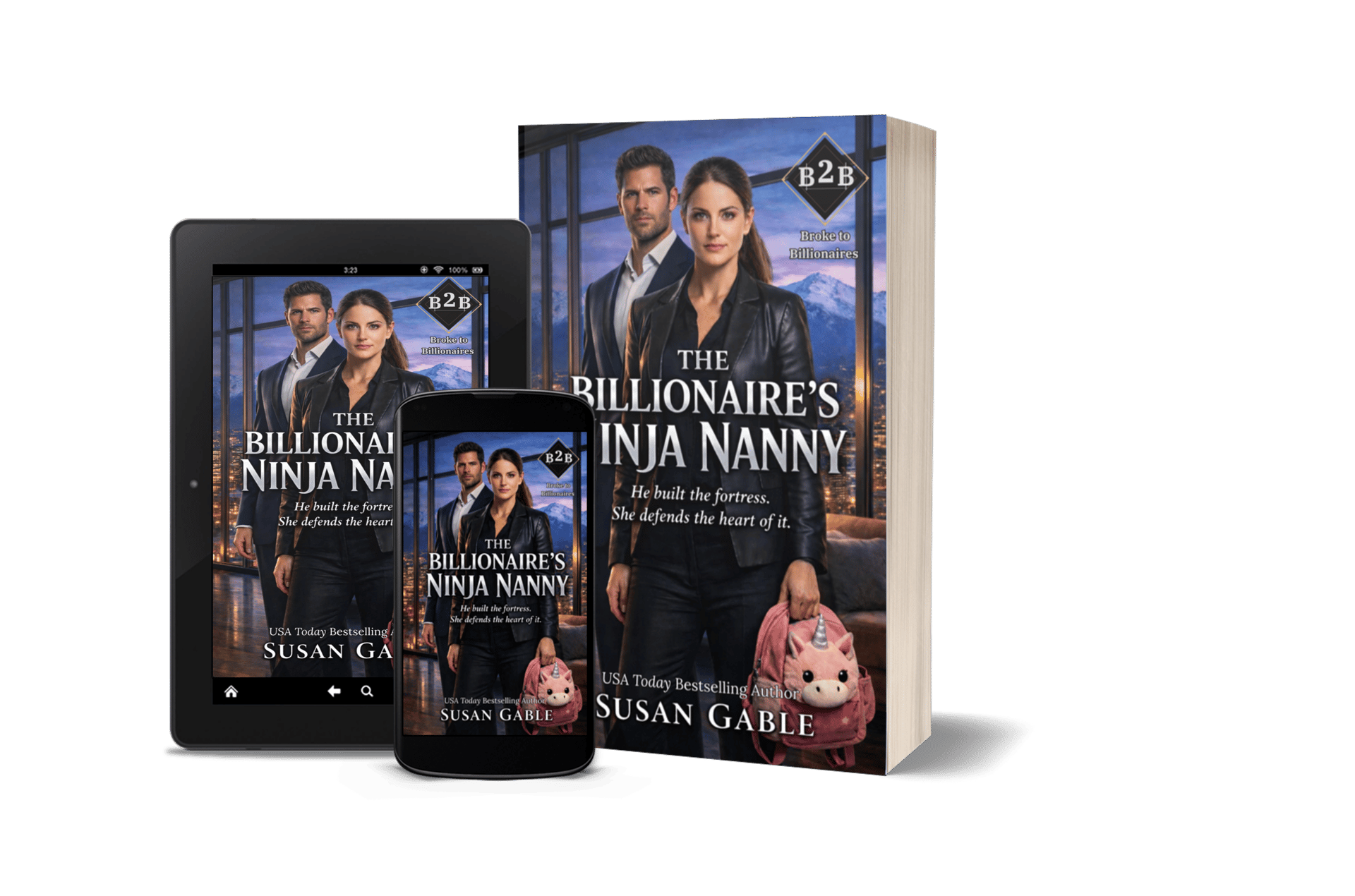 The Billionaire's Ninja Nanny by Susan Gable, Book 1 of the Broke to Billionaires series