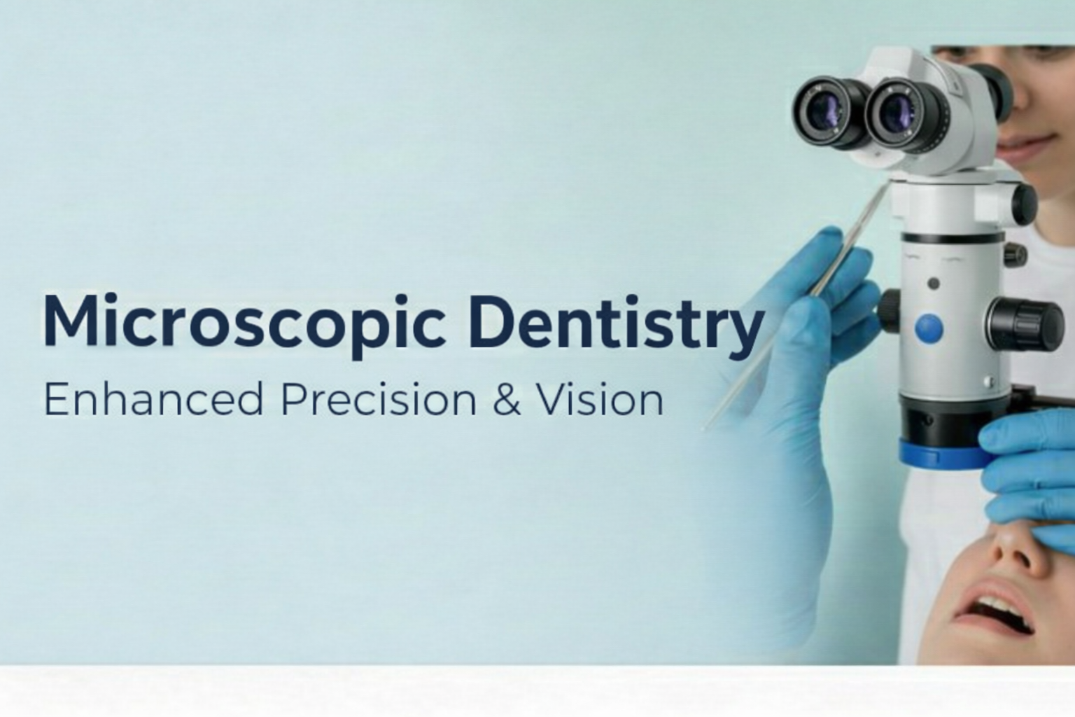 Microscopic Dentistry Doss dental Clinic
