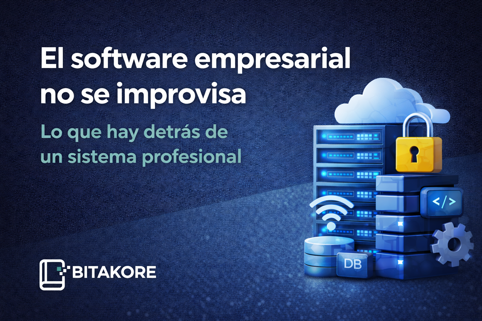 Software empresarial profesional: arquitectura, seguridad y escalabilidad