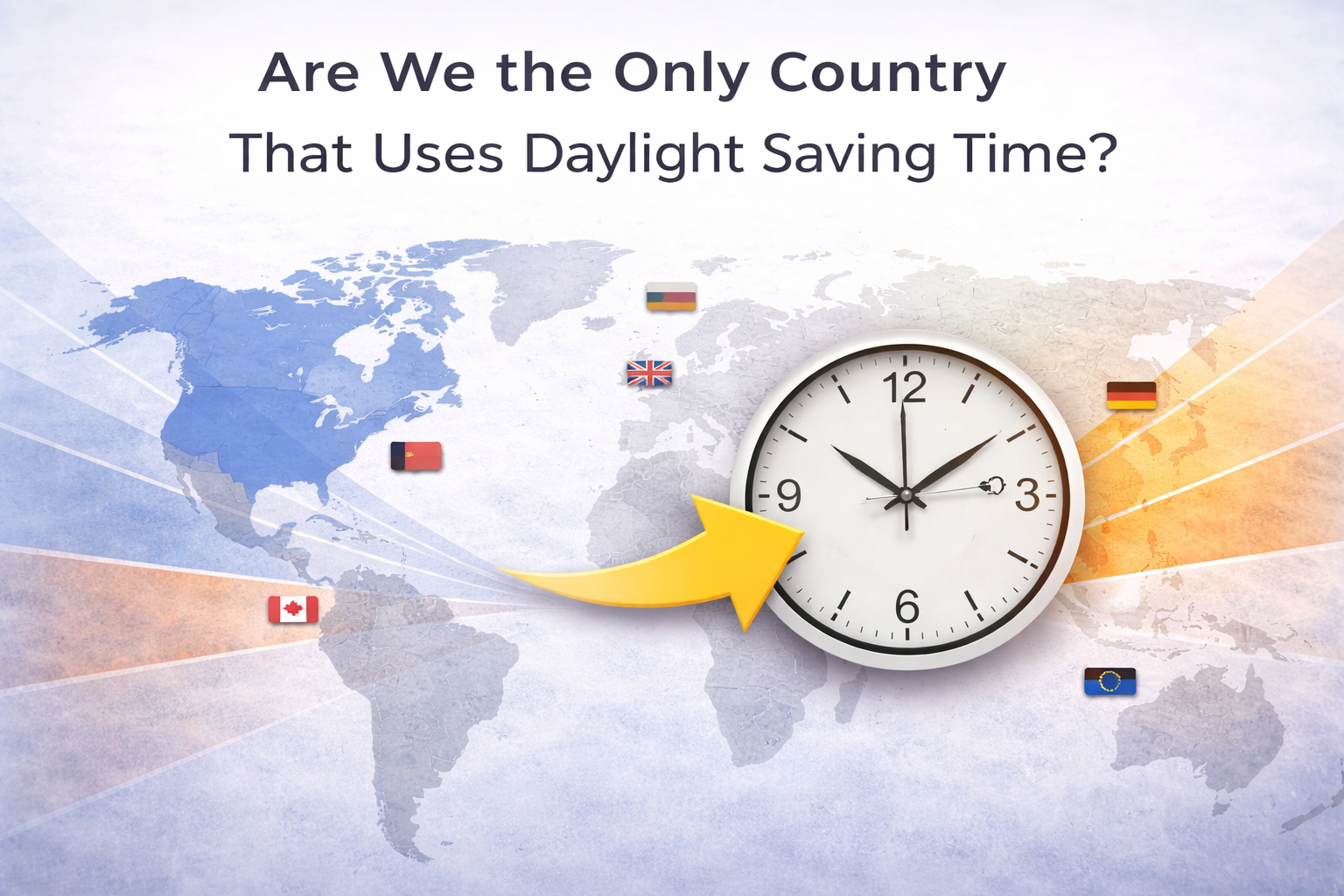 Are We the Only Country That Uses Daylight Saving Time_timenowonline.com