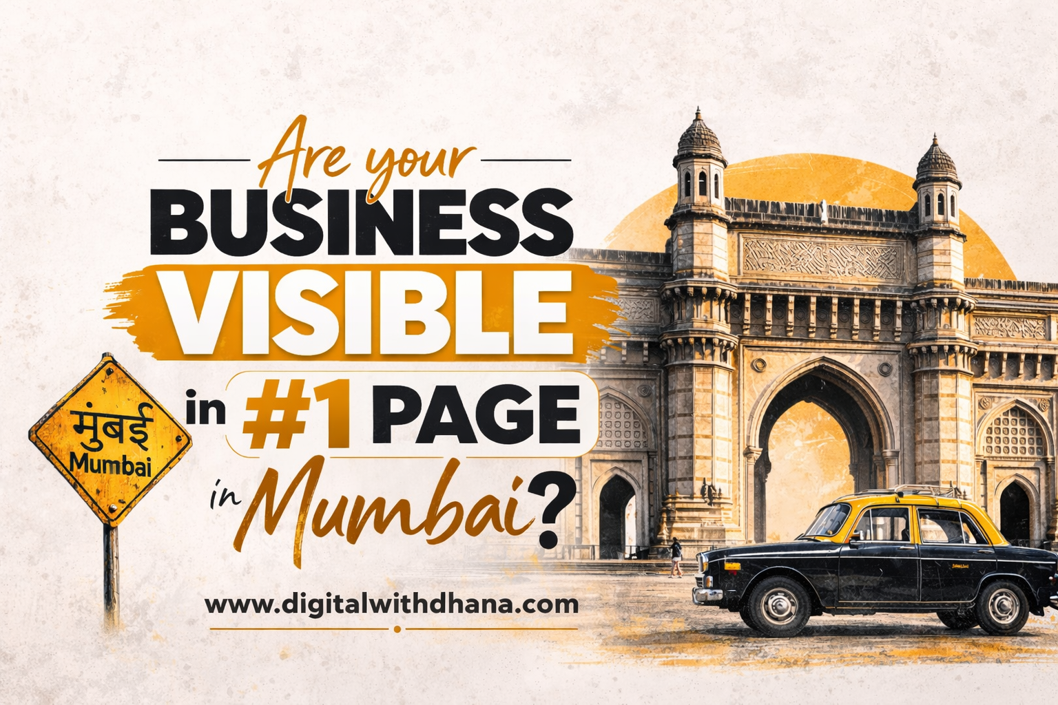 Are you Business visible in #1 page in Mumbai - Best SEO Specialist in Mumbai (Dhana Sekaran )