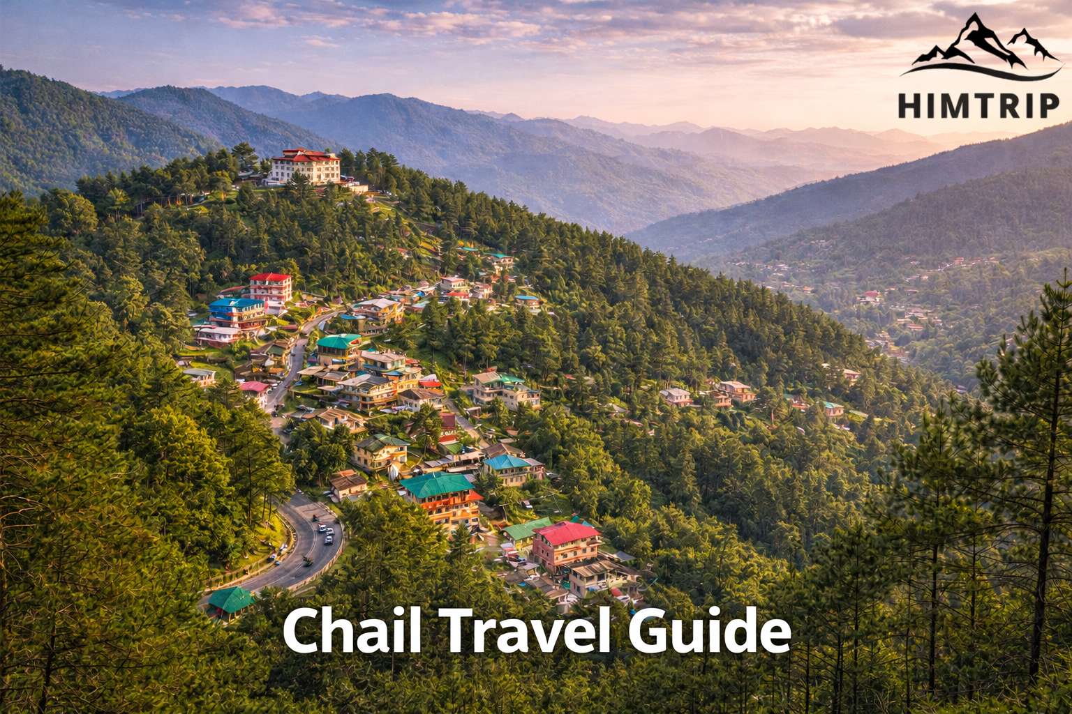 Chail Travel Guide | Himtrip