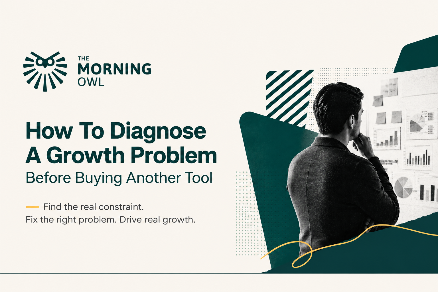 How To Diagnose A Growth Problem Before Buying Another Tool