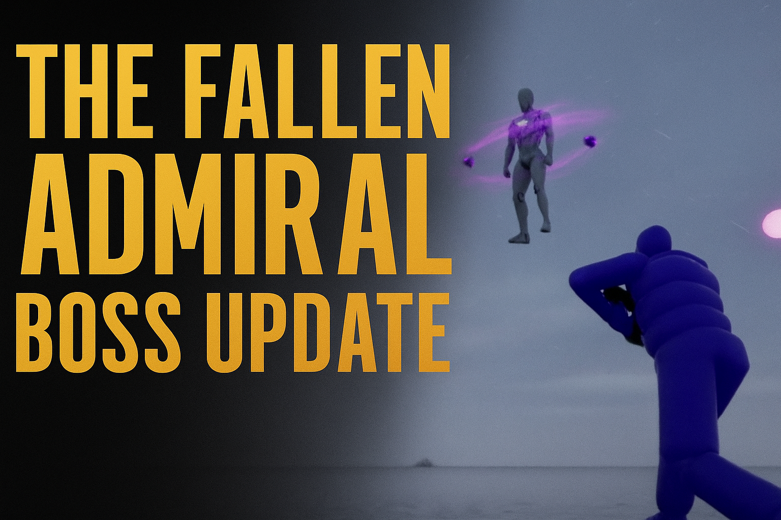 The Fallen Admiral Update, Intense Boss Battle in Clockwork Desolation