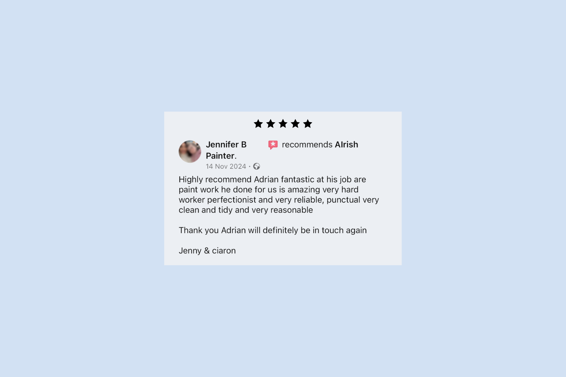 A 5-star customer review praising professional paint work by Alrish for being clean, tidy, and reliable.