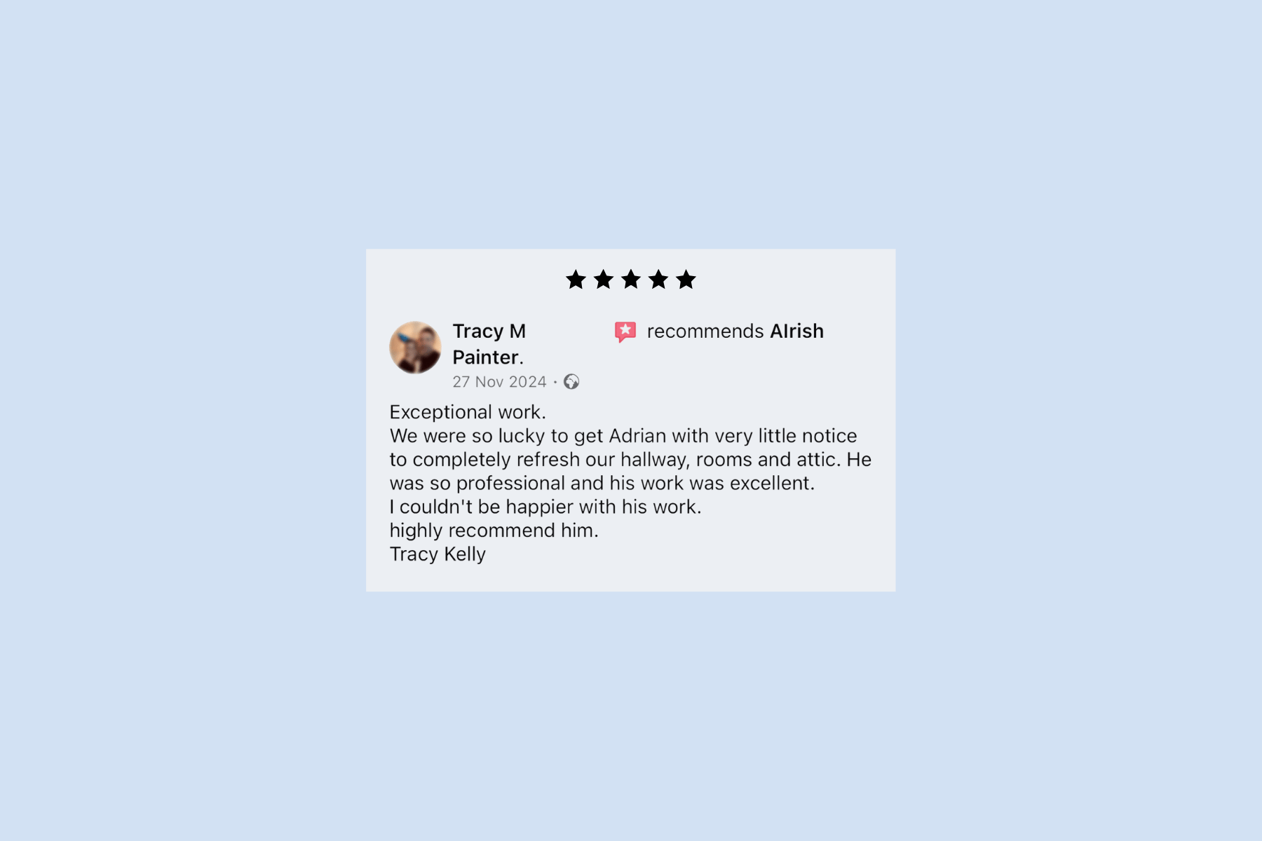 Five-star customer review for Alrish professional painting services for hallway and attic renovation.